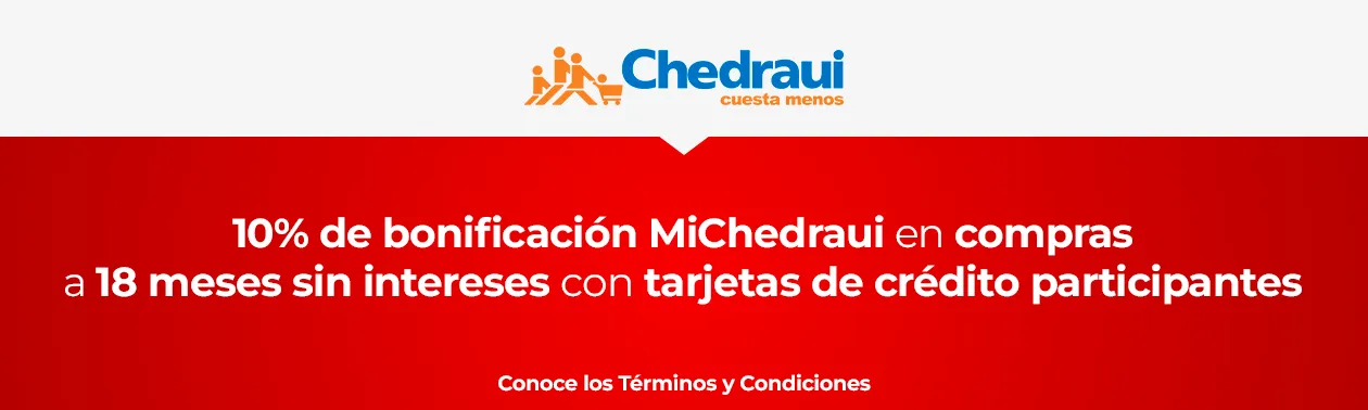 10% de bonificación MiChedraui en compras a 18 meses sin intereses con tarjetas de crédito participantes