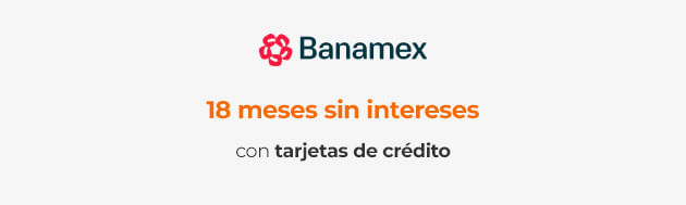 18 meses sin intereses con tarjetas de crédito Banamex
