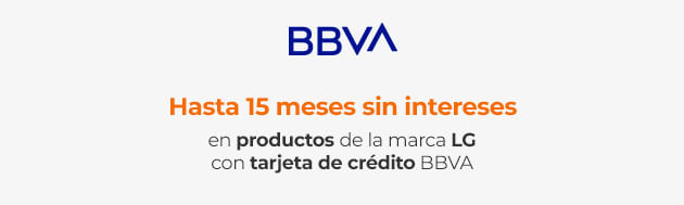 Hasta 15 MSI en productos de la marca LG con tarjeta de crédito BBVA