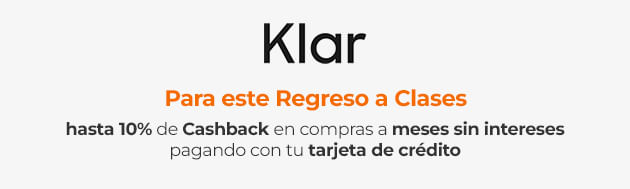 Para este Regreso a Clases hasta 10% de Cashback en compras a meses sin intereses pagando con tu tarjeta de crédito Klar